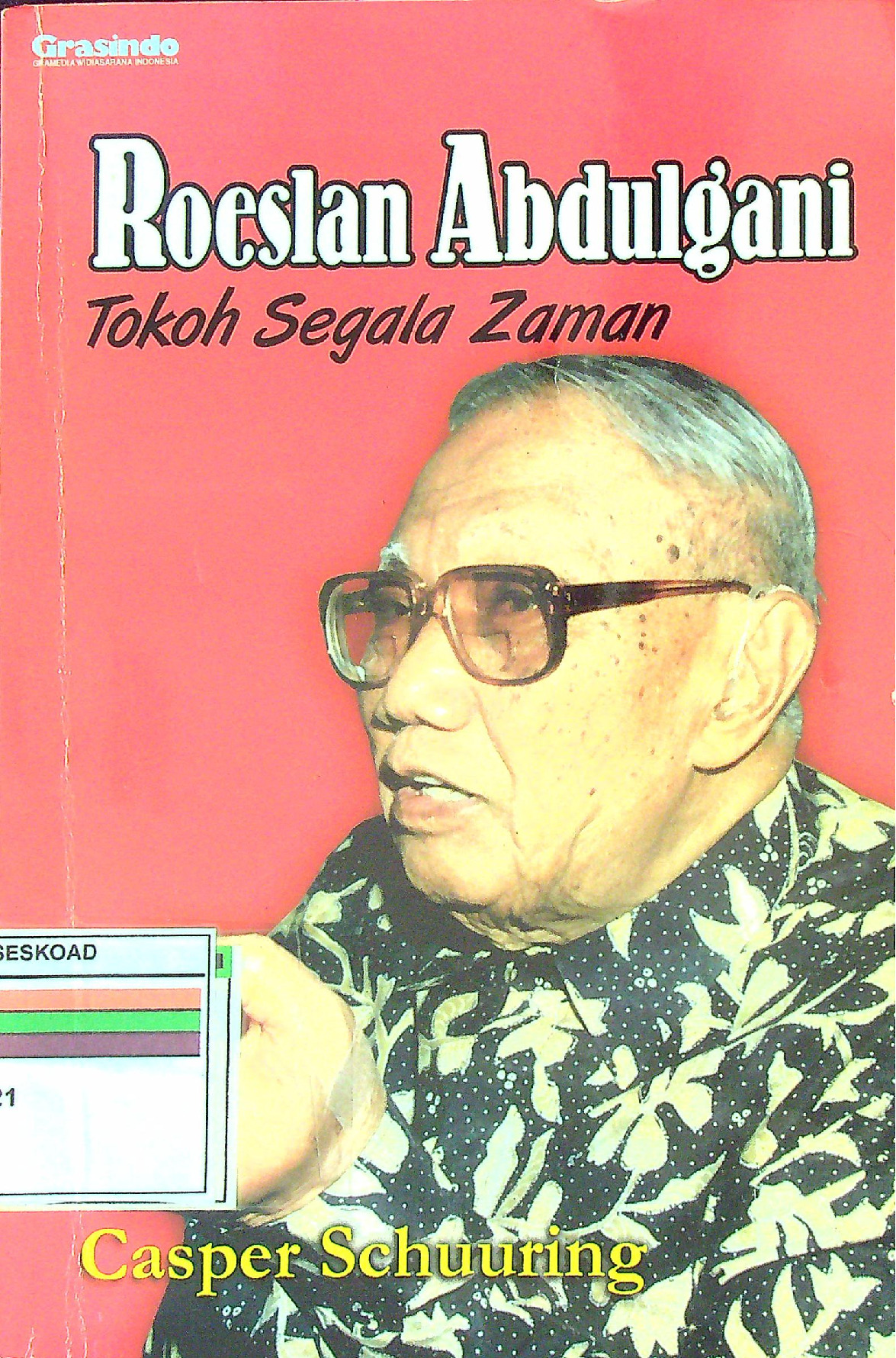 Roeslan Abdulgani Tokoh Segala Zaman